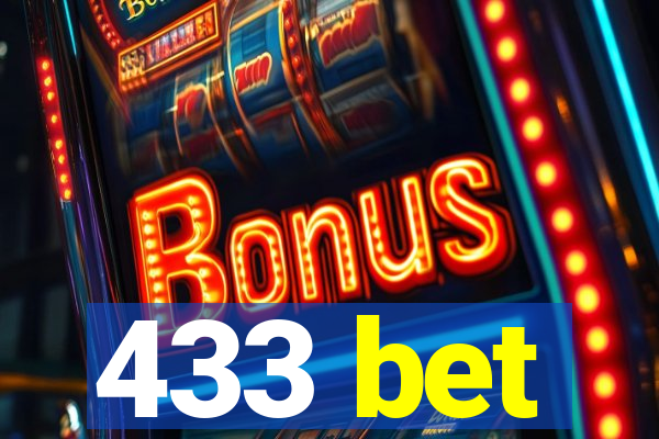 433 bet